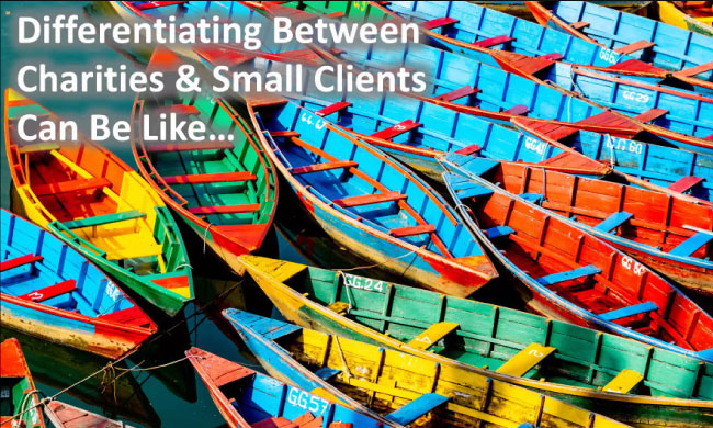 many similar colourful rowing boats next to each other with a headline burnt in saying Differentiating Between Charities And Small Clients Can Be Like ... 